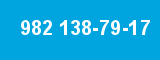 982 138-79-17